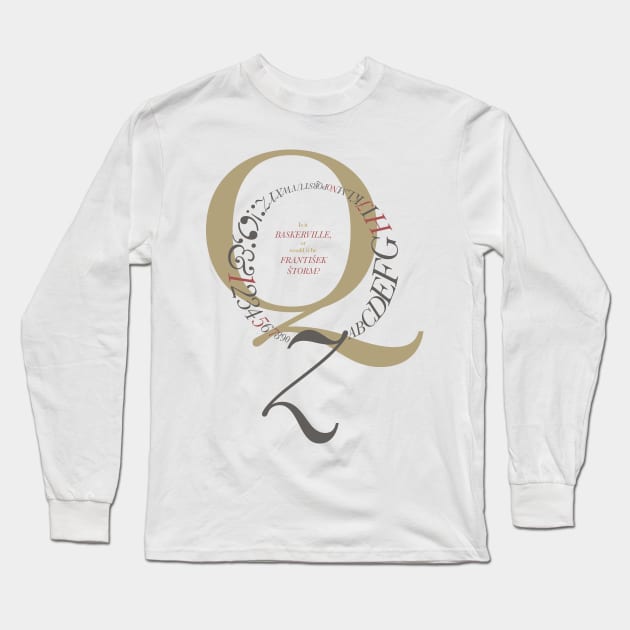 Baskerville Type Design Long Sleeve T-Shirt by Kreativ'ity